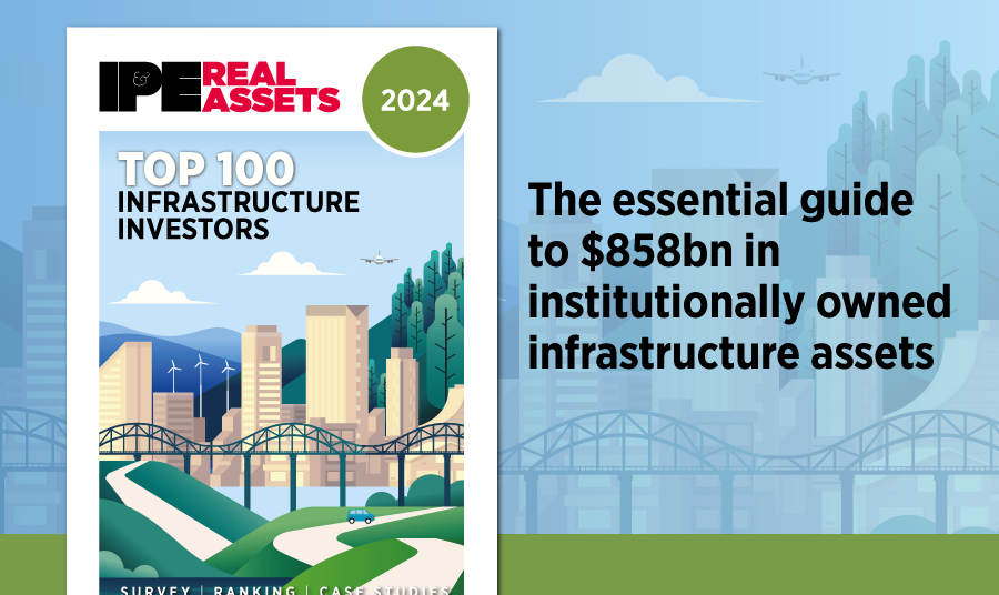 Assets owned by top 100 infrastructure investors rises to 8bn