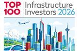 Top 100 Infrastrucrure Investors 2026